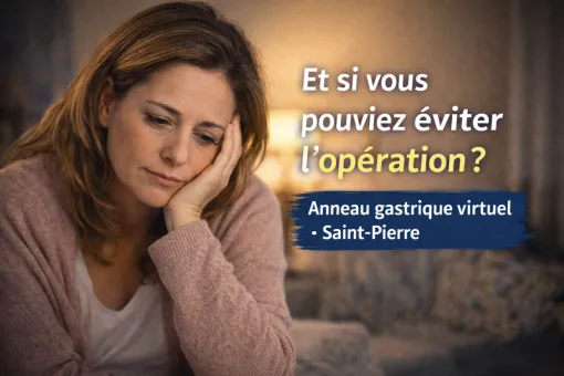 pose anneau gastrique virtuel st Pierre 974