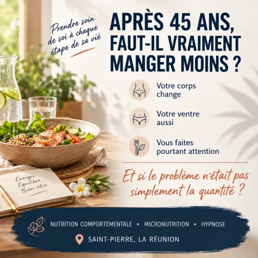 bien être nutritionnel après 45 ans St Pierre 974